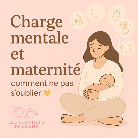 Charge mentale et maternité : comment ne pas s'oublier quand on devient maman